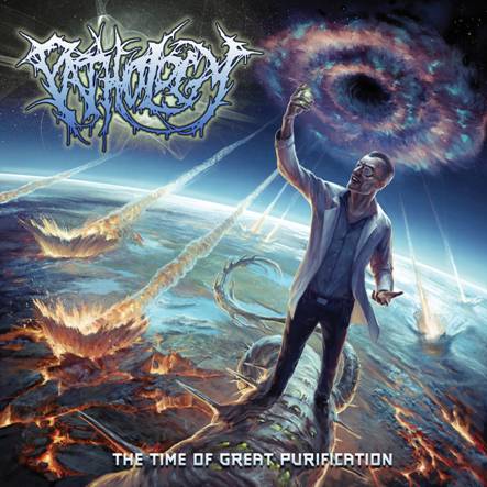Pathology US-The Time Of Great Purification 2012 - Pathology US-The Time Of Great Purification 2012.jpg