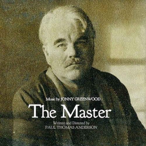 Jonny Greenwood - The Master Soundtrack - The Master Soundtrack.jpg