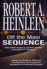 Robert A. Heinlein - Robert A. Heinlein - Off the Main Sequence  SSC.jpg