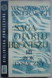 Wladyslaw Jan Grabski- Saga o Jarlu Broniszu czyta Hanna Kaminska - 000.S.o.j.B 3.jpeg