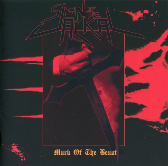 Sign Of The Jackal - Mark Of The Beast 2013 Flac - Front.jpg