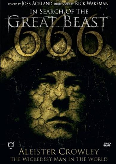 In Search of the Great  Beast 666 - Aleister Crowley 2007 UK - In Search of the Great Beast 666 - Aleister Crowley.jpg