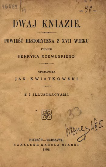 Rzewuski Henryk - Rzewuski Henryk - Dwaj kniazie. Powieść historyczna z XVII wieku.jpg